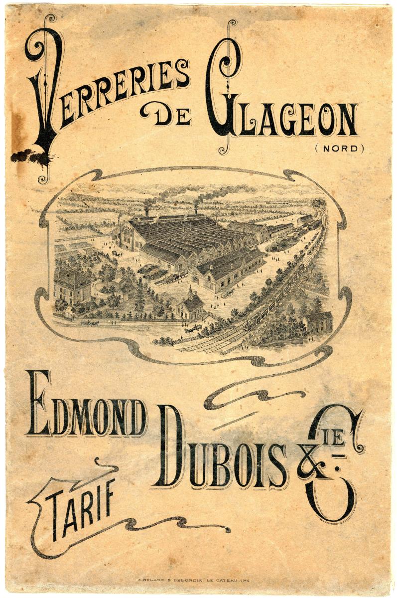 Verrerie et gobeleterie dites Verreries de Glageon, puis Verreries réunies de Trélon, Charleville et Glageon